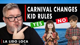 CARNIVAL CRUISE LINE CHANGES KID RULES - CRUISE NEWS