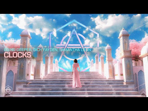 Going Deeper, Rich Fayden, Samantha Leon - Clocks (Official Audio)