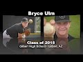 Bryce Ulm Baseball Recruitment Video - Class of 2018 