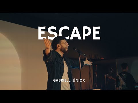 Escape  Com Muito Louvor - Gabriell Junior