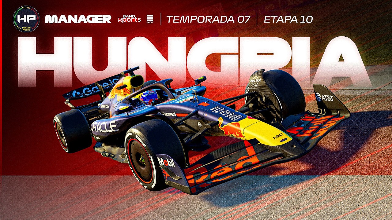 GP da Hungria eSports. HP Manager . S7 . Etapa 10 . 2026