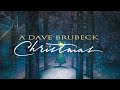 Dave Brubeck - Cantos Para Pedir Las Posadas (Official Christmas Visualizer) - Craft Recordings Dave Brubeck - Cantos Para Pedir Las Posadas (Official Christmas Visualizer)