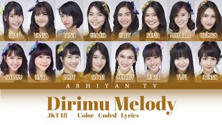 JKT48 - Dirimu Melody (Kimi wa Melody) | Color Coded Lyrics