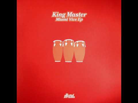 King Master Miami Vice EP - Can U Fill It