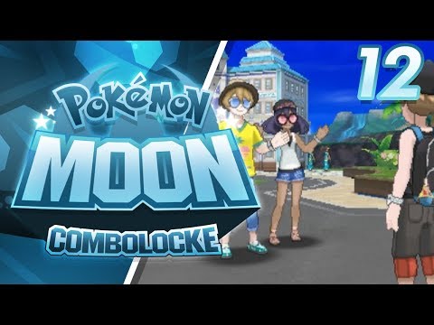 Let's Play Pokemon Moon Combolocke EP 12 - "NAUGHTY"