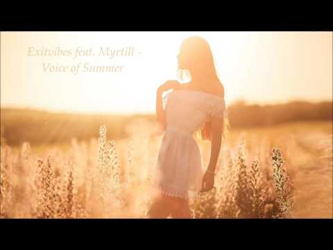 Exitvibes feat. Myrtill - Voice of Summer