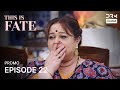 THIS IS FATE Season 5 Episode 22 Promo Kundali Bhagya Dubbed In English GG1O