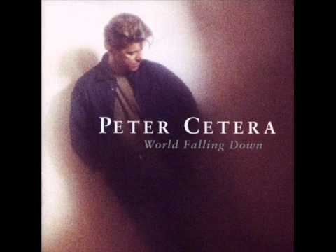 Peter Cetera - Have You Ever Been In Love