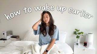 how to wake up earlier, even if you’re NOT a morning person