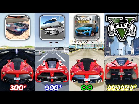 LaFerrari Top Speed in Extreme Car Driving, GTA 5, 3D Driving Class and Car Parking Multiplayer