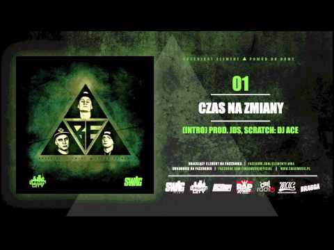 Brakujący Element - Czas Na Zmiany [Intro] (prod. JDS, scratch Dj Ace)