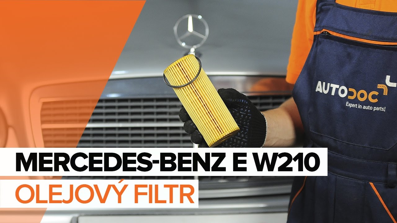 Jak vyměnit motorový olej a olejový filtr na Mercedes W210 benzín – návod k výměně
