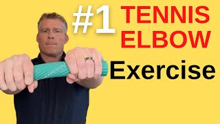#1 Exercise to Heal Your Tennis Elbow