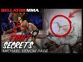 Fight Secrets | Michael "Venom" Page - Episode 3