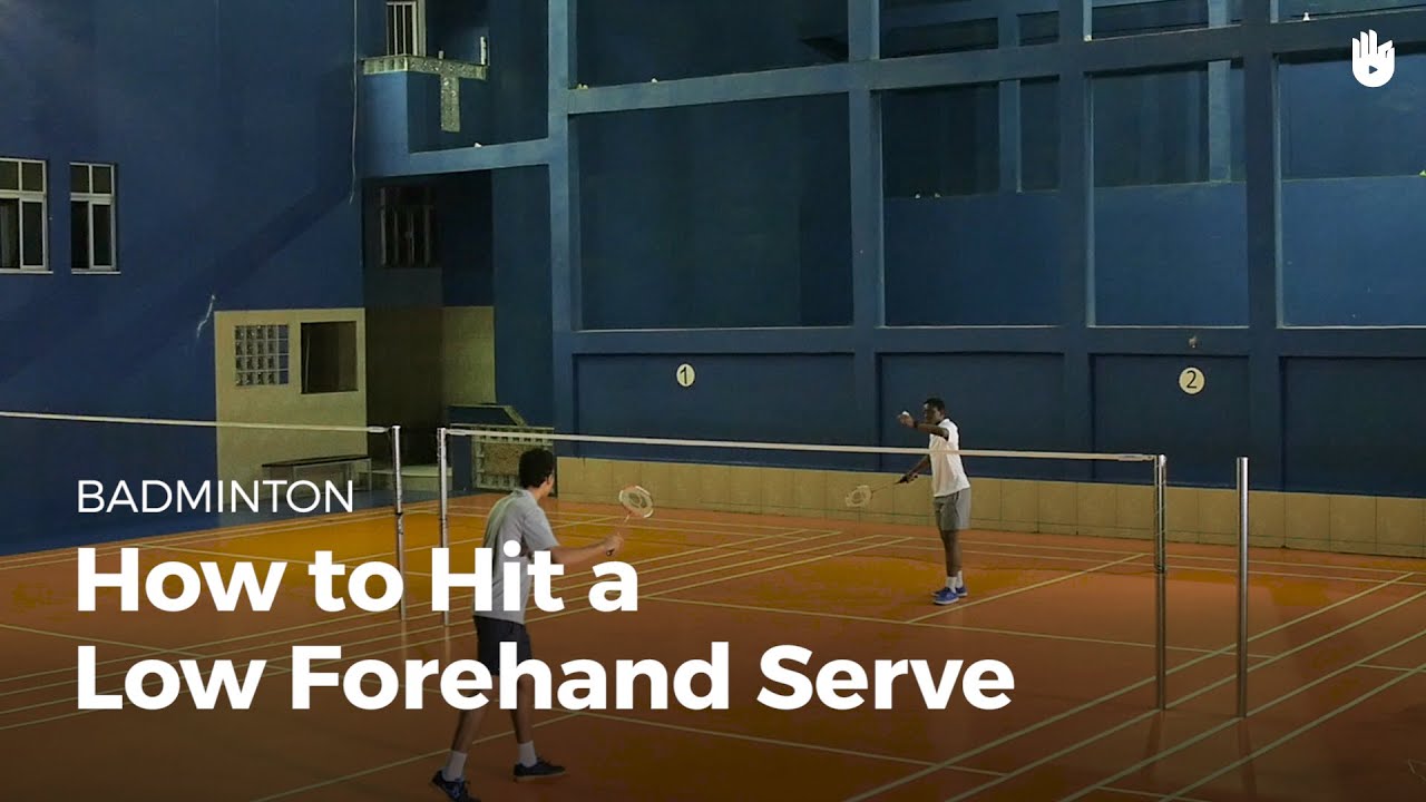 How to Hit a Low Forehand Serve How to Play Badminton Sikana
