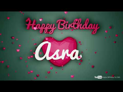 Asra #birthday #special #video #Asra #wishes
