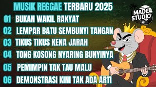 Download lagu MUSIK REGGAE TERBARU 2025 | KUMPULAN LAGU REGGAE TERBARU FULL ALBUM, LAGU REGGAE TERBARU, LAGU REGE mp3