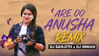 Download lagu ARE OO ANUSHA REMIX DJ SANJITH x DJ IMMAN mp3 Download lagu ARE OO ANUSHA REMIX DJ SANJITH x DJ IMMAN mp3
