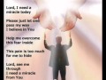 LORD, I NEED A MIRACLE TODAY