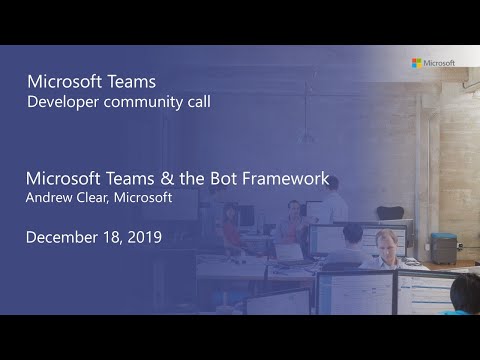 Microsoft Teams developer community call December 2019
