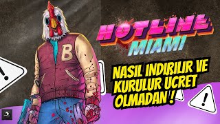 hotline miami 1-2 nasıl indirilir ve kurulur