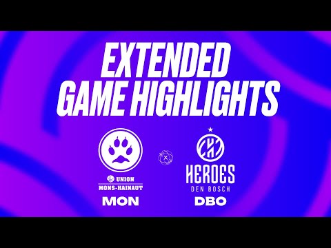Union Mons-Hainaut vs. Heroes Den Bosch Extended Game Highlights