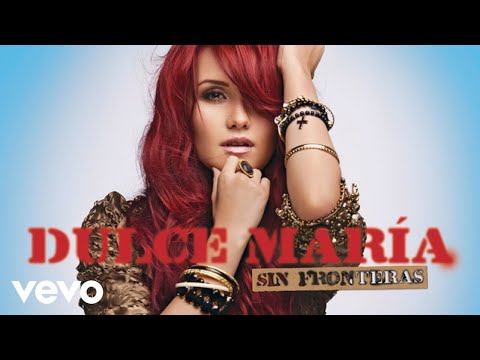 Si Tu Supieras - Dulce María