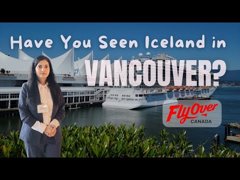 Exploring Vancouver's Hidden Gems: Canada Place, Disney Wonder Cruise, Flyover Canada