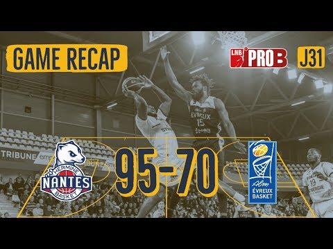 PRO B [J31] - Nantes 95 - 70 ALM Evreux