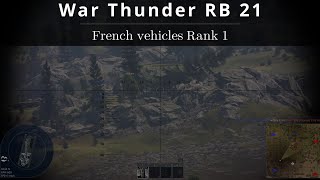 War Thunder RB 21 ⛑️ French Rank 1
