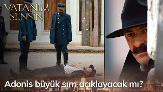 Adonis büyük sırrı açıklayacak mı? - Vatanım Sensin 52. Bölüm