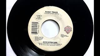 Good Intentions , Randy Travis , 1987