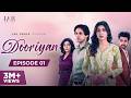 DOORIYAN A Love Story Episode 01 Eisha Singh Samarth Jurel Randeep Rai Kavveri Priiyam