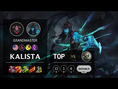 Kalista Top vs Camille - NA Grandmaster Patch 11.13