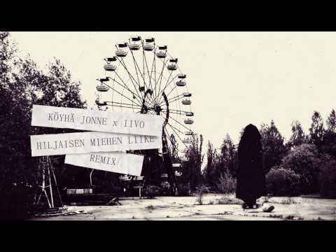Iivo x Köyhä Jonne - Hiljaisen Miehen Liike (remix) x 2016