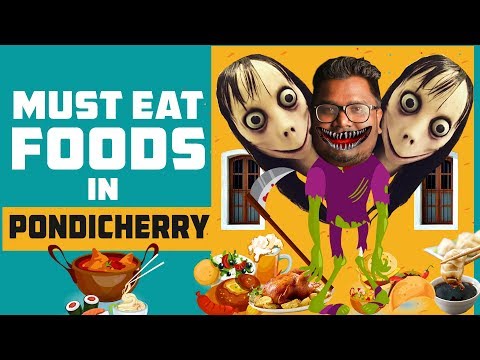 Must Eat Foods in Pondicherry | Momo hacked us | Momo challenge- Eat Like a Local