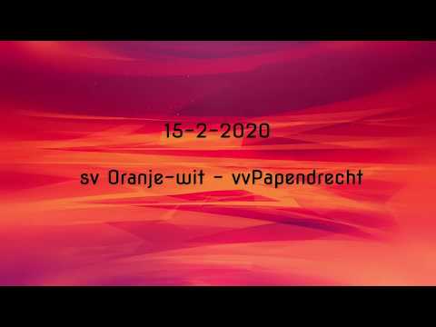15-2-2020 svOrajne-wit -  vvPapendrecht 0 - 3