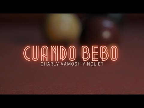 Quiroga, Noliet - Cuando Bebo (Video Oficial)