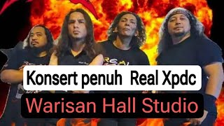 Download lagu konsert penuh Real Xpdc live @ Warisan Hall Studio mp3 Download lagu konsert penuh Real Xpdc live @ Warisan Hall Studio mp3