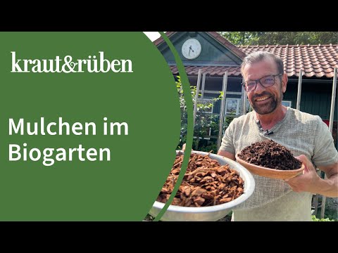 Mulchen im Garten | Vorteile, Tipps & Tricks