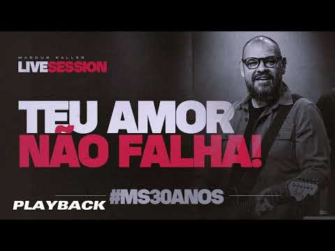 Marcus Salles - Teu Amor Não Falha  (Playback)