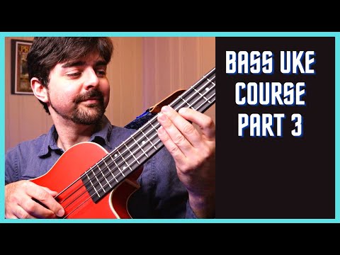 Fretting and Plucking the Bass Ukulele - Bass Uke Mini Course Part 3