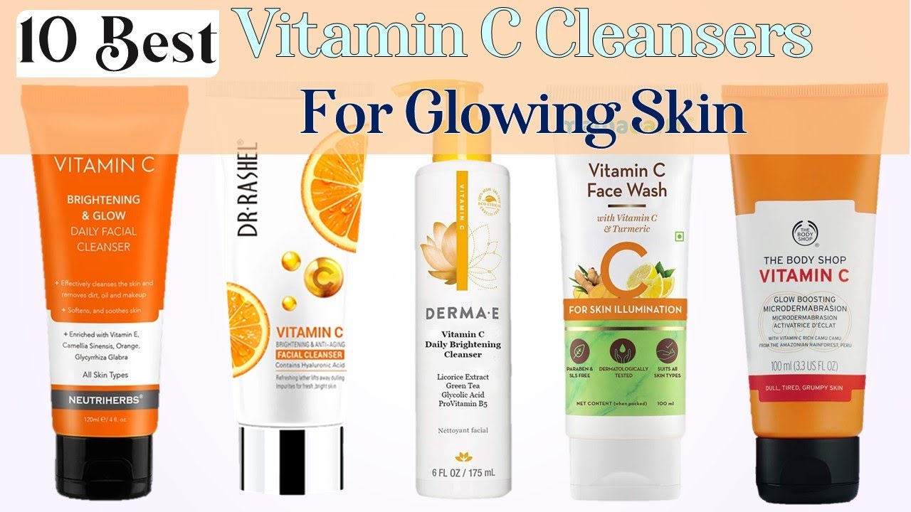 10 Best Vitamin C Cleansers & Face washes For Glowing Skin In Sri Lanka With Price | Glamler