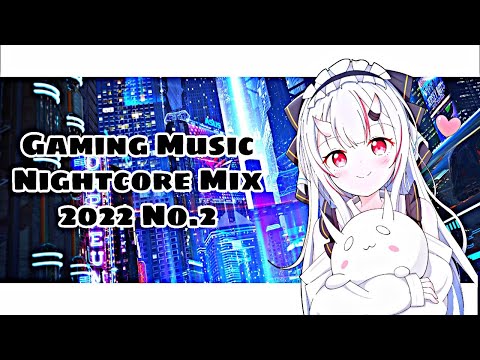 Gaming Music Nightcore Mix No.2 Playlist | House, Bass, Dubstep, DnB, NCS, Monstercat etc.