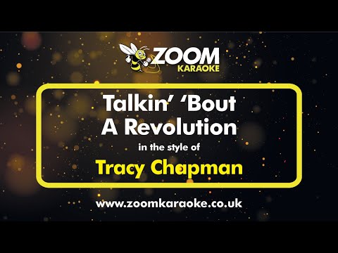 Tracy Chapman - Talkin' 'Bout A Revolution - Karaoke Version from Zoom Karaoke