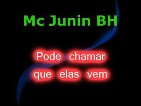 Mc Junin BH - Pode chamar que elas vem DJ Flavio Beat Box