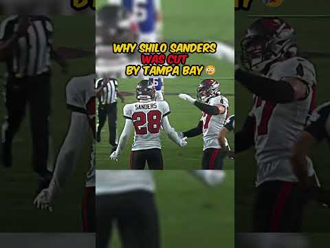 Why Shilo Sanders was CUT by Tampa😢