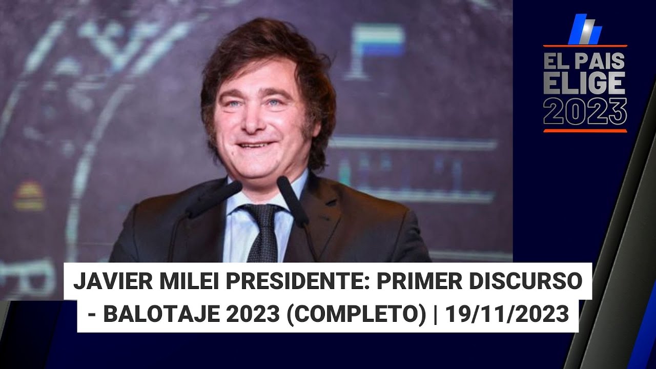 Javier Milei election-night victory speech, Buenos Aires, November 19 2023