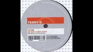 Teddy G – Zis Not A Rap Song (Omid 16B's At Home Remix)