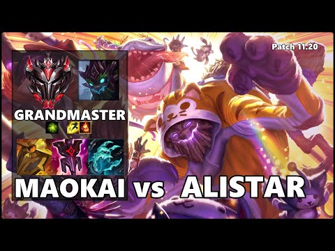 GRANDMASTER Support Gameplay - MAOKAI vs ALISTAR Patch 11.20